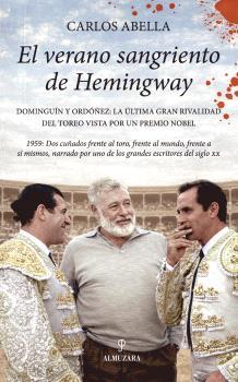 VERANO SANGRIENTO DE HEMINGWAY, EL | 9791370203146 | ABELLA, CARLOS