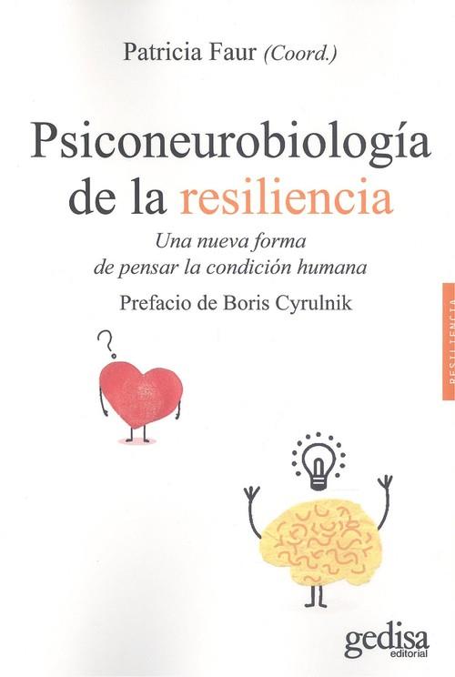 PSICONEUROBIOLOGÍA DE LA RESILIENCIA | 9788417835361 | FAUR, PATRICIA