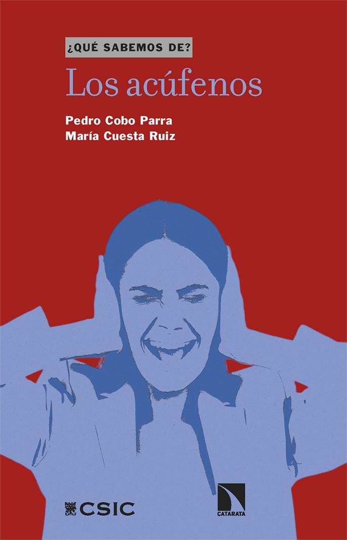 ACÚFENOS, LOS | 9788410671225 | COBO PARRA, PEDRO / CUESTA RUIZ, MARIA