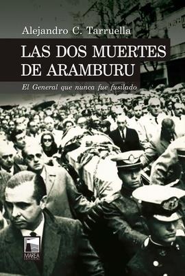 DOS MUERTES DE ARAMBURU, LAS | 9789878230719 | TARRUELLA, ALEJANDRO