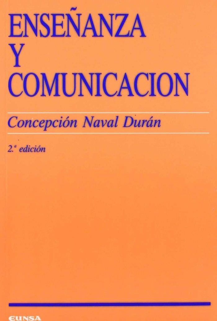 ENSEÑANZA Y COMUNICACIÓN | 9788431313340 | NAVAL DURÁN, CONCEPCIÓN