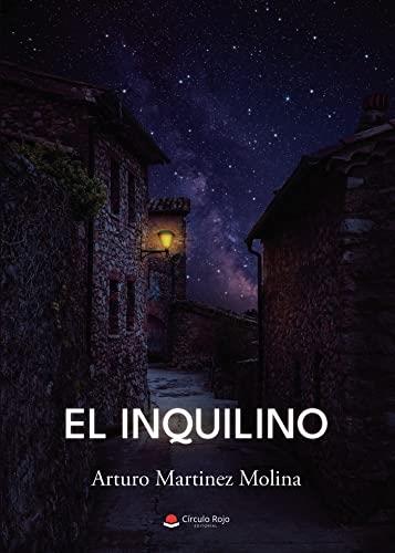 INQUILINO, EL | 9788411451895 | MARTINEZ MOLINA, ARTURO