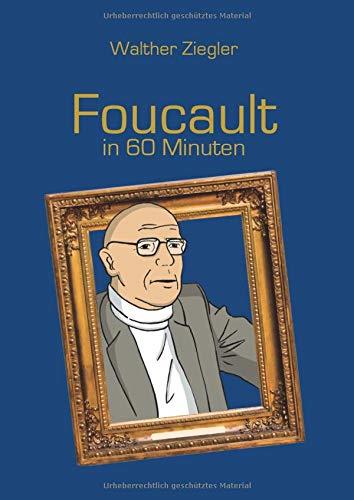 FOUCAULT IN 60 MINUTEN | 9783750412767 | ZIEGLER, WALTHER