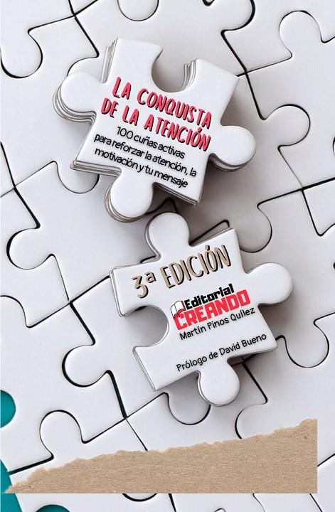 CONQUISTA DE LA ATENCIÓN, LA (3ª EDICIÓN) | 9788412791051 | PINOS QUILEZ, MARTIN
