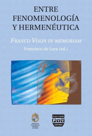 ENTRE FENOMENOLOGIA Y HERMENEUTICA | 9788415271000 | DE LARA LÓPEZ, FRANCISCO