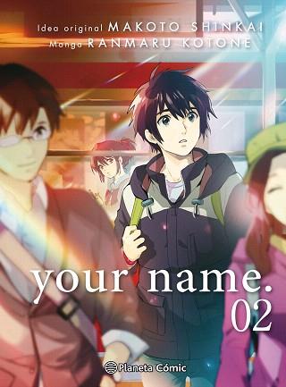 YOUR NAME. 02 | 9788491467168 | SHINKAI, MAKOTO / KOTONE, RANMARU