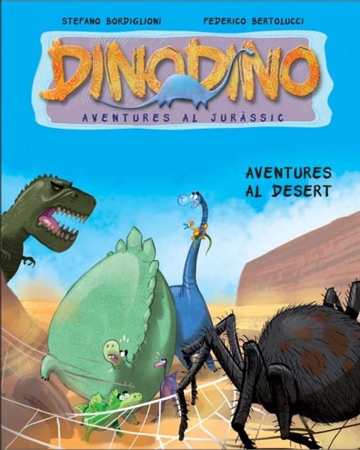AVENTURES AL DESERT | 9788448830410 | DINODINO