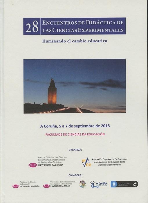 28 ENCUENTROS DE DIDÁCTICA DE LAS CIENCIAS EXPERIMENTALES | 9788497496889