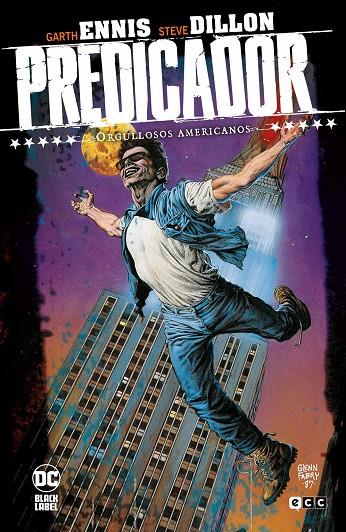 PREDICADOR 03 : ORGULLOSOS AMERICANOS (CUARTA EDICIÓN) | 9788410203655 | ENNIS, GARTH