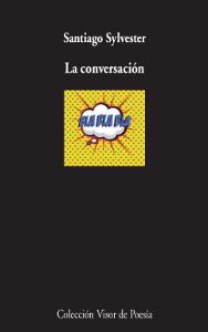 CONVERSACIÓN, LA | 9788498959949 | SYLVESTER, SANTIAGO