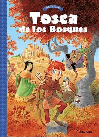 TOSCA DE LOS BOSQUES 01 | 9788417294861 | RADICE / TURCONI