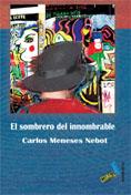 SOMBRERO DEL INNOMBRABLE, EL | 9788488671974 | MENESES NEBOT, CARLOS