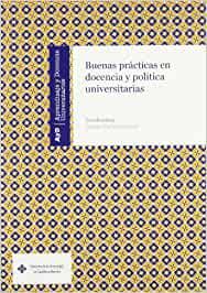 BUENAS PRÁCTICAS EN DOCENCIA Y POLÍTICA UNIVERSITARIAS | 9788484276456 | VIZCARRO, CARMEN