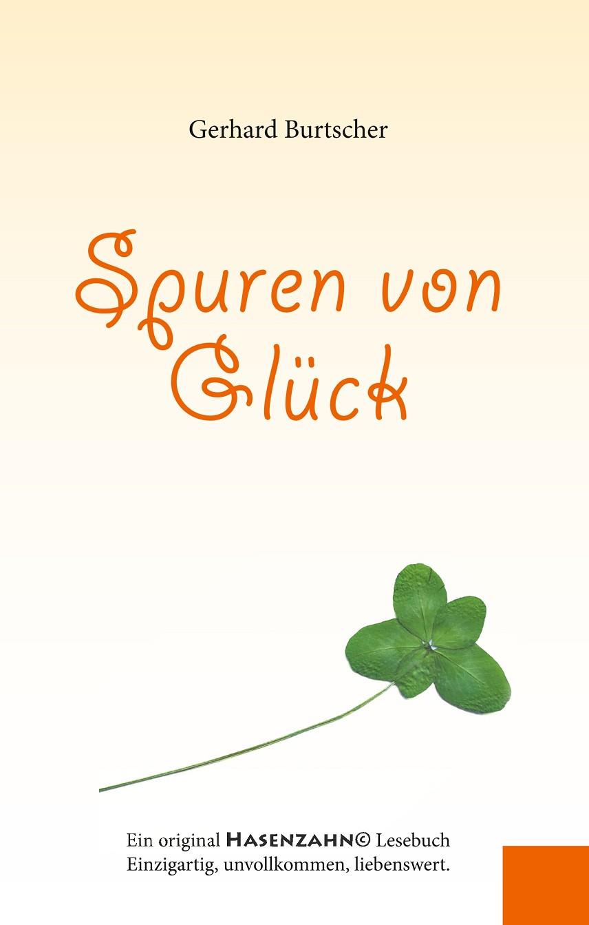 SPUREN VON GLÜCK | 9783749467754 | BURTSCHER, GERHARD