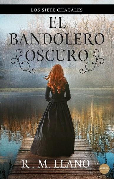 BANDOLERO OSCURO, EL | 9788417451608 | LLANO, R. M.