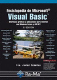 ENCICLOPEDIA MICROSOFT VISUAL BASIC (3ª EDICION - 2013) | 9788499642659 | CEBALLOS, FRANCISCO JAVIER
