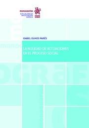 NULIDAD DE ACTUACIONES EN EL PROCESO SOCIAL, LA | 9788491692232 | OLMOS PARÉS, ISABEL