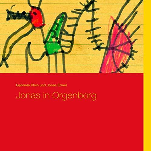 JONAS IN ORGENBORG | 9783750435407 | KLEIN, GABRIELE / ERMEL, JONAS
