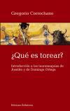 ¿QUÉ ES TOREAR? | 9788472904606 | CORROCHANO, GREGORIO