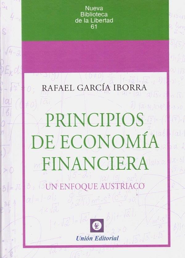 PRINCIPIOS DE ECONOMÍA FINANCIERA | 9788472097995 | GARCÍA IBARRA, RAFAEL
