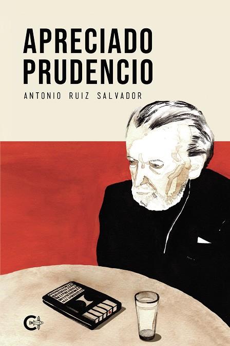 APRECIADO PRUDENCIO | 9788418369711 | RUIZ SALVADOR, ANTONIO
