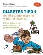 DIABETES TIPO 1, EN NIÑOS, ADOLESCENTES Y ADULTOS JÓVENES | 9788479789664 | HANAS, RAGNAR