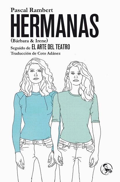 HERMANAS (BÁRBARA & IRENE) | 9788495291707 | RAMBERT, PASCAL