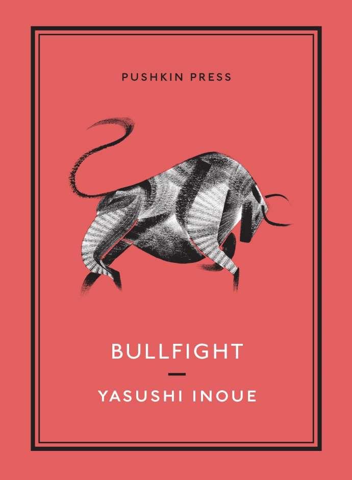 BULLFIGHT | 9781782270003 | INOUE, YASUSHI