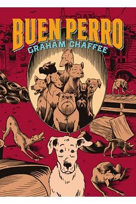 BUEN PERRO | 9788416400737 | CHAFFEE, GRAHAM