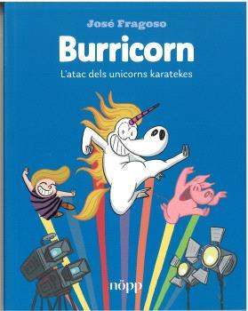 BURRICORN 02. L'ATAC DELS UNICORNS KARATEKES | 9791399079265 | FRAGOSO, JOSÉ