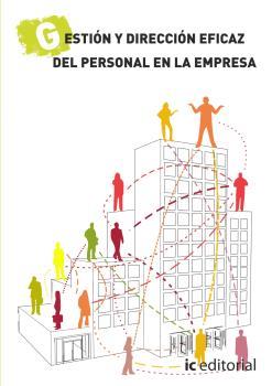 GESTIÓN Y DIRECCIÓN EFICAZ DEL PERSONAL EN LA EMPRESA - OBRA COMPLETA - 4 VOLÚMENES | 9788416351008 | MORENO GARCÍA, VIRGINIA