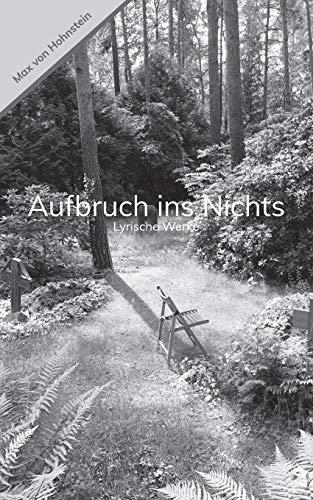 AUFBRUCH INS NICHTS | 9783751935906 | VON HOHNSTEIN, MAX