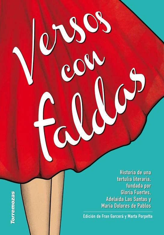 VERSOS CON FALDAS | 9788478397815 | GARCERA,  FRAN / PORPETTA,  MARIA