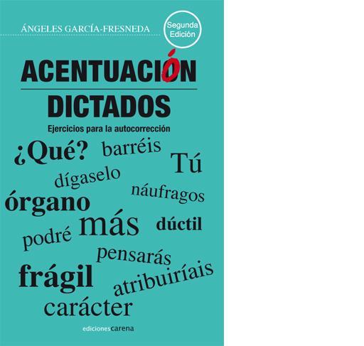 ACENTUACION | 9788415021742 | GARCIAFRESNEDA, ALFONSO