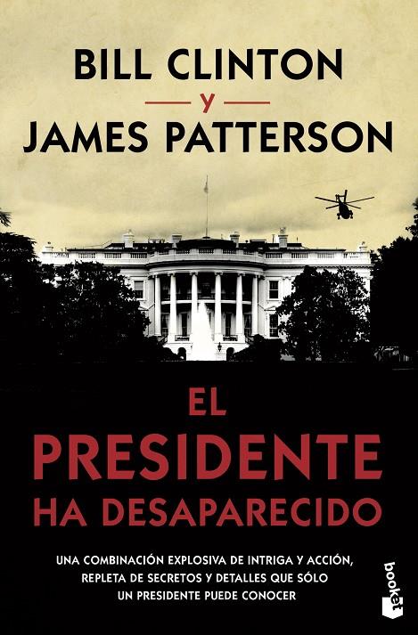 PRESIDENTE HA DESAPARECIDO, EL | 9788408210566 | PATTERSON, JAMES / CLINTON, BILL