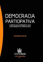 DEMOCRACIA PARTICIPATIVA | 9788498768084 | RAMÍREZ NÁRDIZ, ALFREDO