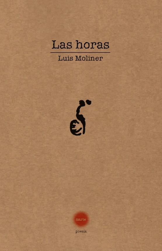 HORAS, LAS | 9791399038576 | MOLINER, LUIS