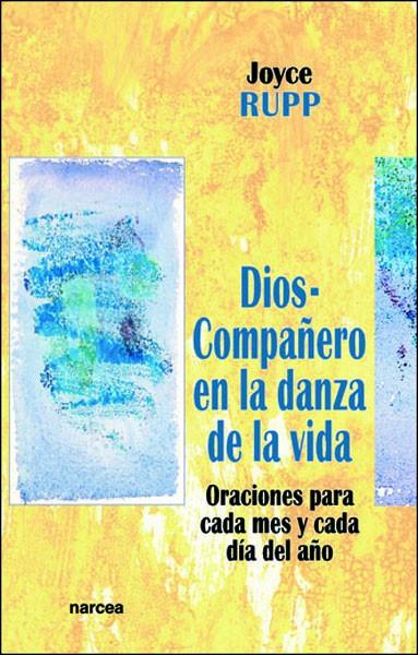 DIOS-COMPAÑERO DANZA DE LA VIDA | 9788427712904 | RUPP, JOYCE