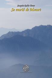 SE MURIÓ DE MOZART | 9788484395775 | RUBIO TOVAR, JOAQUÍN