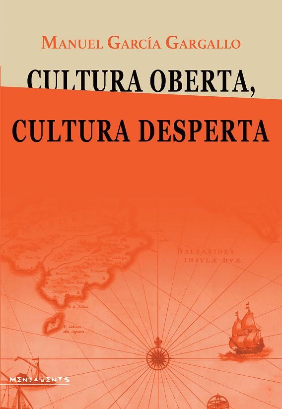 CULTURA OBERTA, CULTURA DESPERTA | 9788419956927 | GARCÍA GARGALLO, MANUEL