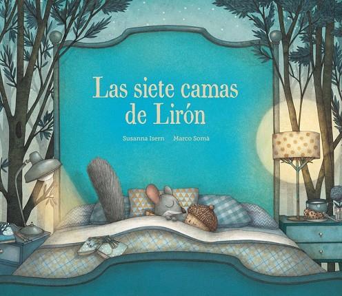 SIETE CAMAS DE LIRÓN, LAS | 9788494692659 | ISERN / SOMA