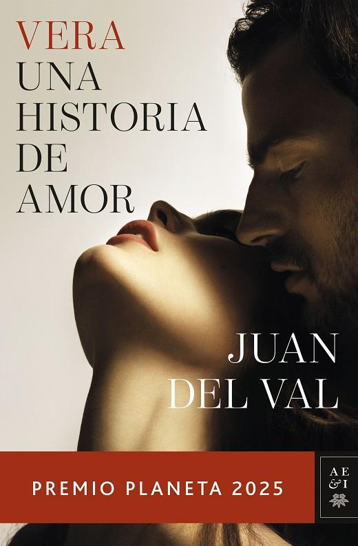 VERA UNA HISTORIA DE AMOR | 9788408311614 | VAL, JUAN DEL