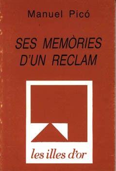 SES MEMORIES D'UN RECLAM | 9788427304840 | PICO, MANUEL