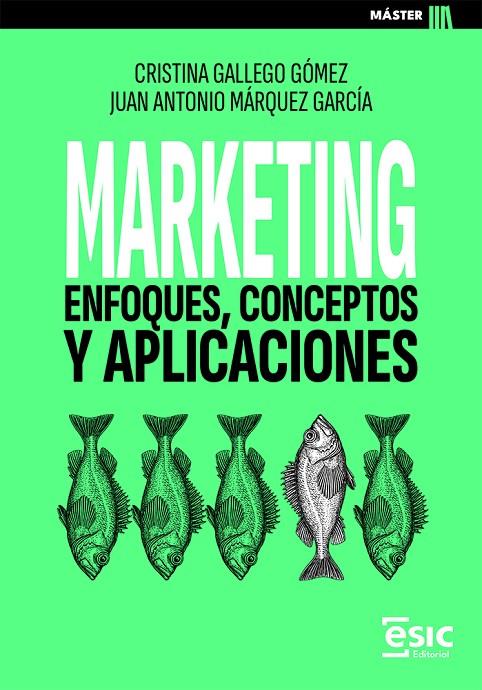 MARKETING | 9788411921978 | GALLEGO GÓMEZ, CRISTINA/MÁRQUEZ GARCÍA, JUAN ANTONIO