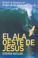 ALA OESTE DE JESÚS, EL | 9788495496683 | KOTLER, STEVEN