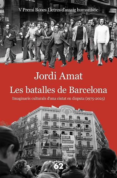 BATALLES DE BARCELONA, LES | 9788429783117 | AMAT, JORDI