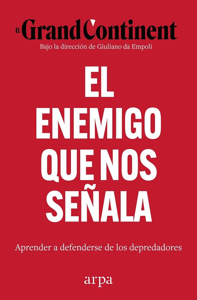 ENEMIGO QUE NOS SEÑALA, EL | 9791388182136 | EL GRAND CONTINENT
