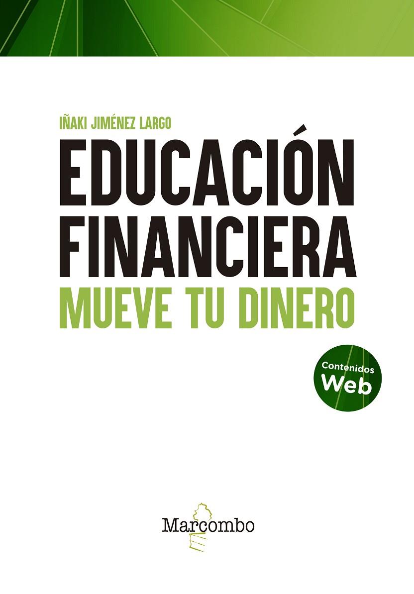 EDUCACIÓN FINANCIERA | 9788426733528 | JIMÉNEZ LARGO, IÑAKI