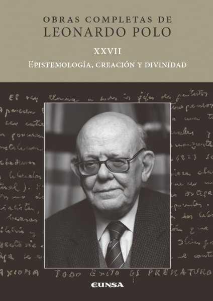 EPISTEMOLOGIA, CREACIÓN Y DIVINIDAD | 9788431330781 | POLO BARRENA, LEONARDO