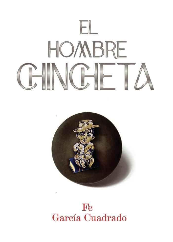 HOMBRE CHINCHETA, EL | 9788419153623 | GARCÍA CUADRADO, FE